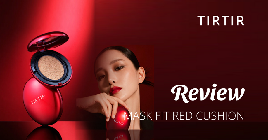 Review TIRTIR Mask Fit Red Cushion SPF40/ PA++